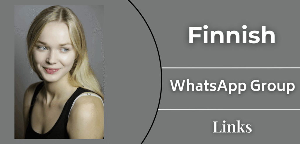 Finnish Whatsapp Group Link – Join Now