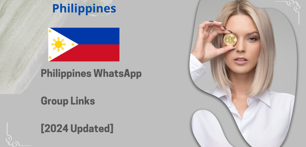 1000+ Philippines WhatsApp Group Links [2024 Updated]