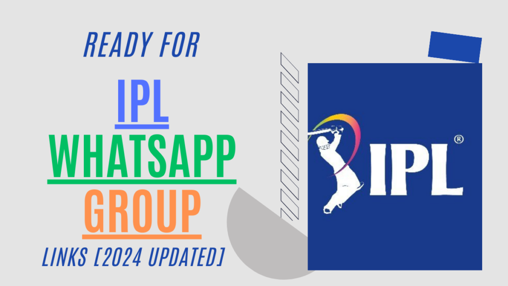 IPL WhatsApp Group Links [2024 Updated]