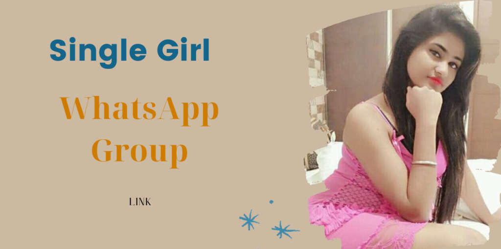 100+ Single Girl WhatsApp Group Links 2024