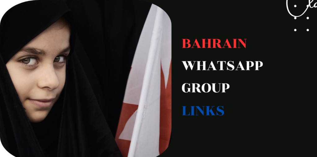 Bahrain WhatsApp Group Links