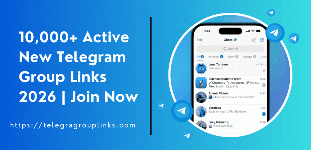 10,000+ Active New Telegram Group Links 2026 | Join Now