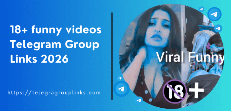 18+ funny videos Telegram Group Links 2026