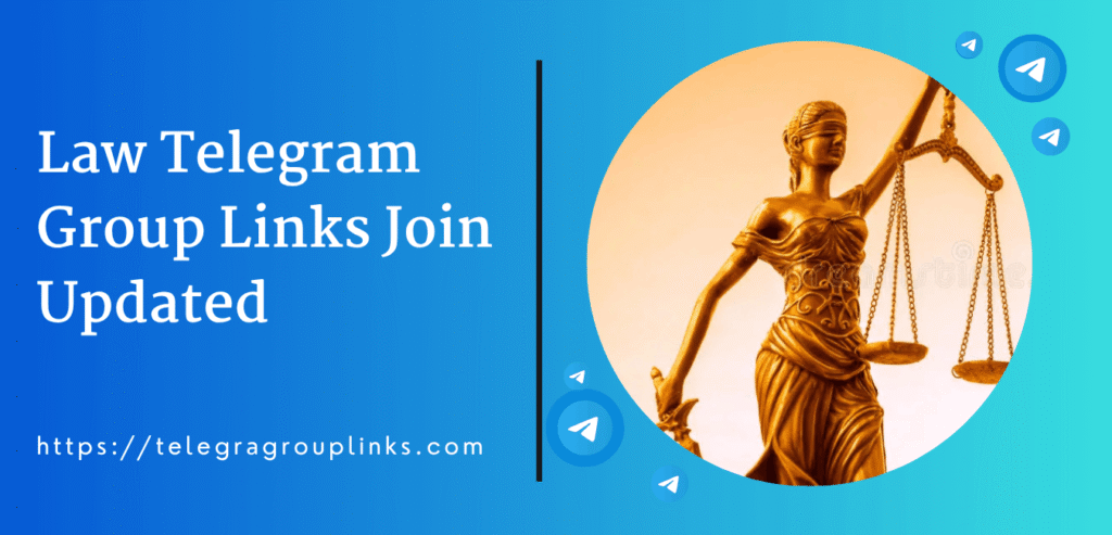 Law Telegram Group Links Join Updated