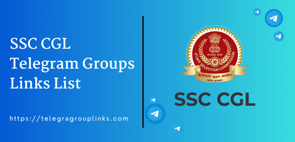 SSC CGL Telegram Groups Links List (Updated Daily)