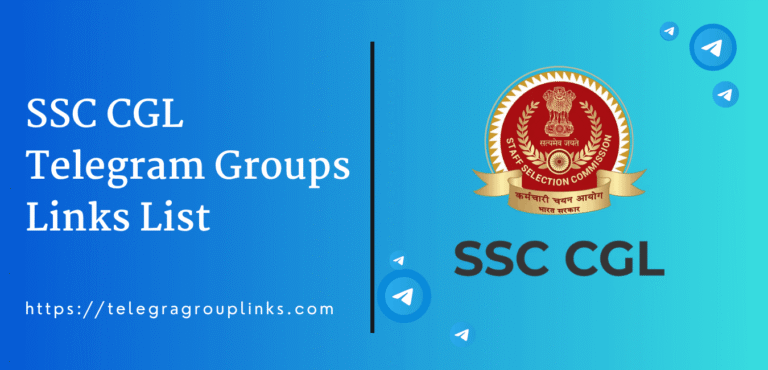 SSC CGL Telegram Groups Links List (Updated Daily)