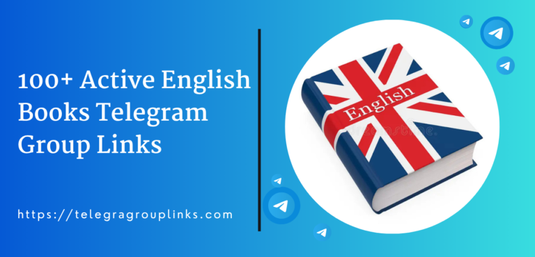 100+ Active English Books Telegram Group Links