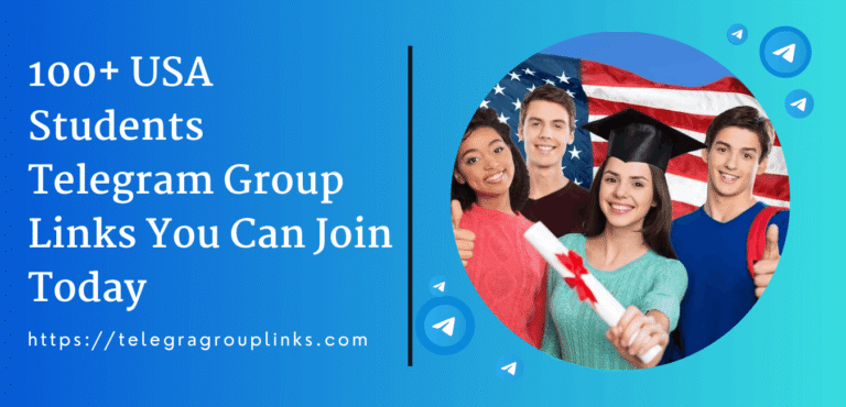 100+ USA Students Telegram Group Links You Can Join Today