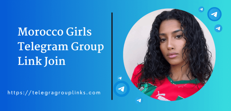 Morocco Girls Telegram Group Link Join