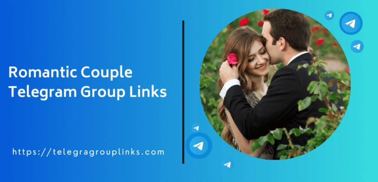 Romantic Couple Telegram Group Links