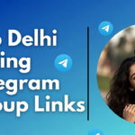 Delhi Dating Telegram Group Links
